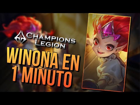 WINONA EN 1 MINUTO 🔥Como usar a Winona, Winona Guía 🚀 Winona tutorial - Champions Legion Español