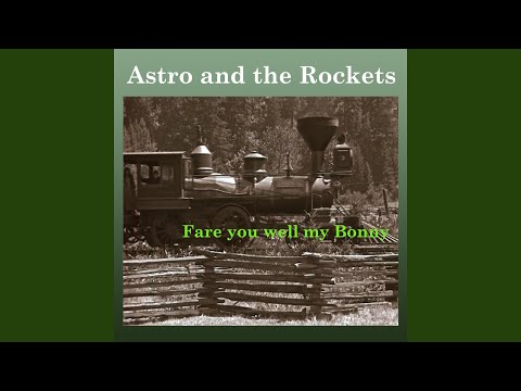 Fare you well my Bonny