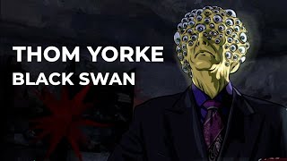 Thom Yorke - Black Swan | A Scanner Darkly Tribute