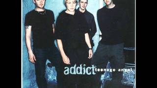 Addict - Teenage Angel