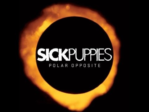 Sick Puppies - Polar Opposite EP (Full Album) HD
