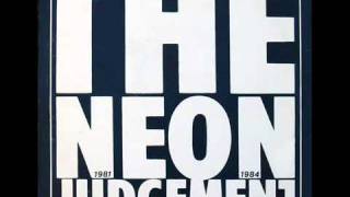 The Neon Judgement - Too Cold To Breathe