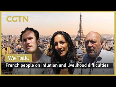 We Talk: French people on inflation and livelihood difficulties