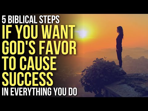 Biblically Increase the Power of God's Favor on You By . . .