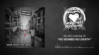 HIGHSTREET HOOLIGANS – NO BOMBS, NO DEATH