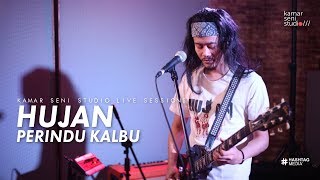 Download lagu KSSLS #38 HUJAN - PERINDU KALBU mp3 Download lagu KSSLS #38 HUJAN - PERINDU KALBU mp3