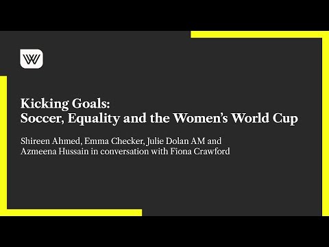 Kicking Goals: Soccer, Equality and the Women’s World Cup
