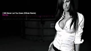 Rita Ora - I Will Never Let You Down (R3hab Remix) Free Download