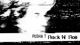 Pusha T - Rock N Roll ft. Ye &amp; Kid Cudi (Visualizer)