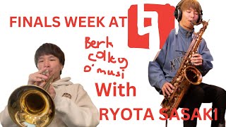 FINALS WEEK AT BERKLEE with RYOTA SASAKI