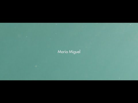 Maria Miguel - Reel 2020
