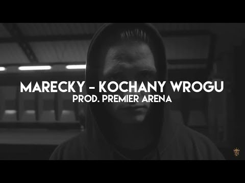 MareckY TTR - "KOCHANY WROGU" prod. Premier Arena (PRELUDIUM) [MASHUP VIDEO]