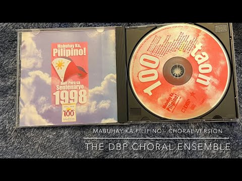 Mabuhay Ka, Pilipino (Choral Version)- The DBP Choral Ensemble