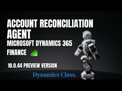 Part-8: Exploring the Account Reconciliation Agent in Microsoft Dynamics 365 Finance Part-8: Exploring the Account Reconciliation Agent in Microsoft Dynamics 365 Finance