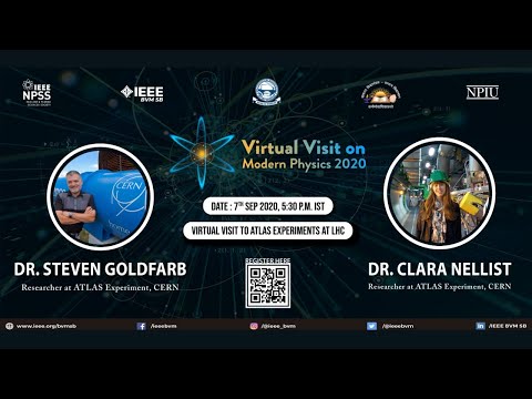 Virtual Visit to ATLAS Experiment at LHC || Dr. Steven Goldfarb & Dr. Clara Nellist
