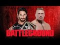 Seth Rollins Vs. Brock Lesnar - WWE Battleground ...