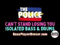 The Police - Can't Stand Losing You - Isolated Bass and Drums