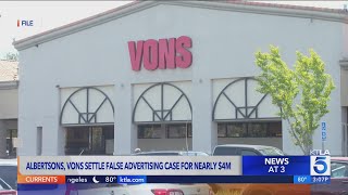 Vons chain must pay nearly $4 million for false advertising: LADA