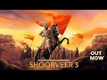 SHOORVEER 3 | A Tribute to छत्रपति शिवाजी महाराज | Rapperiya Baalam Ft. Shambho I 