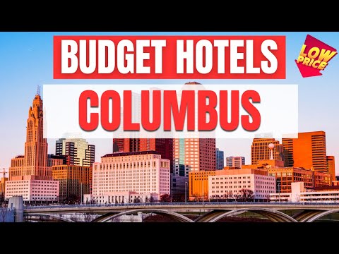 Best Budget Hotels in Columbus | Unbeatable Low Rates Await You Here!