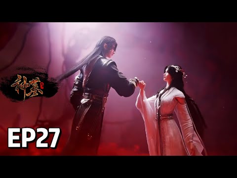 EP27 Tomb of Fallen Gods | MULTI SUB