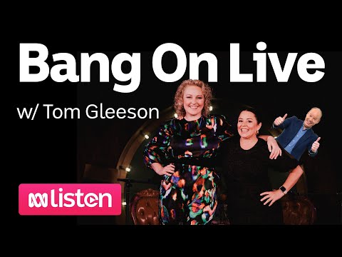 Bang On with Myf Warhurst and Zan Rowe Bonus Bang! Tom Gleeson ABC Podcast