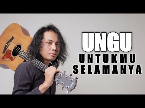 FELIX IRWAN | UNGU - UNTUKMU SELAMANYA