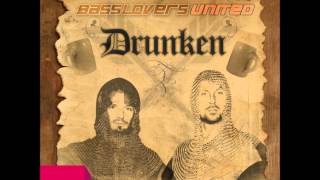 Drunken (Finger & Kadel Radio Edit) - Basslovers United 720P!!