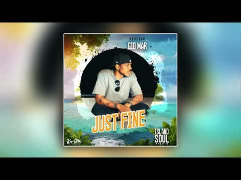 Just Fine - Gio Mar (Official Audio)