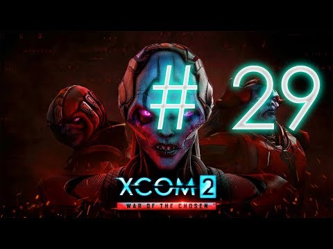 Xcom 2 WotC - COSMIC CALM! [Part 29]