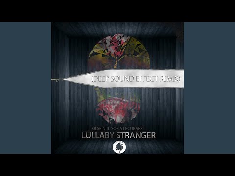 Lullaby Stranger (feat. Sofia)