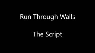 Download lagu The Script - Run Through Walls (Lyrics) mp3 Download lagu The Script - Run Through Walls (Lyrics) mp3