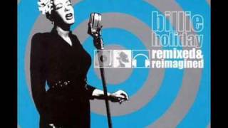 Billie Holiday Glad To Be Unhappy (DJ Logic Remix)