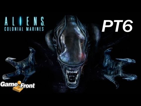 Aliens: Colonial Marines - P6 - Sulaco Falls (2/2)  (Walkthrough)