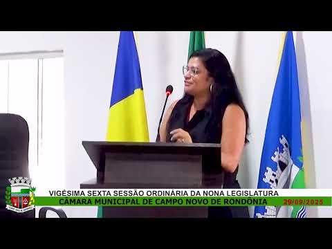 VIGÉSIMA SEXTA SESSÃO ORDINÁRIA DA NONA LEGISLATURA