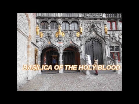 BRUGES AND THE RELIC OF THE HOLY BLOOD