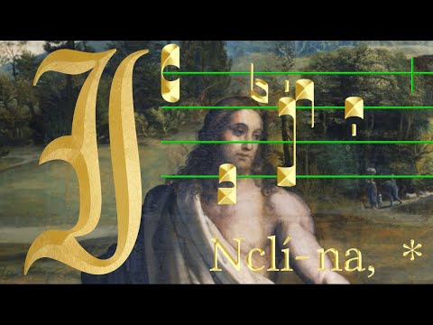 Introito XXI dom. T.O: Inclina Domine