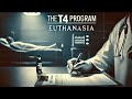 The T4 Program: Euthanasia and Hidden Genocide