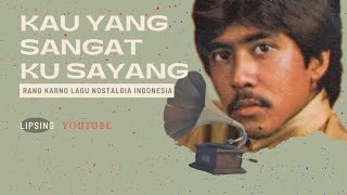 Download lagu Rano Karno -  Kau yang sangat ku sayang (official video lipsing Ramadhani) mp3