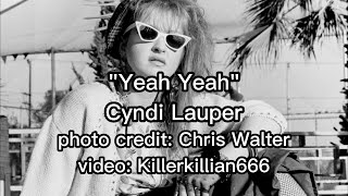Yeah Yeah Lyrics - Cyndi Lauper
