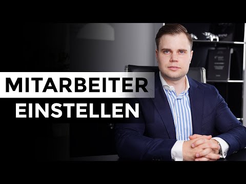 Was man bei der Einstellung neuer Mitarbeiter beachten muss!