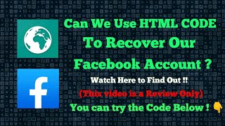 HTML CODE TO RECOVER FACEBOOK ACCOUNT | Real or Fake?
