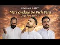 Meri Zindagi De Vich Yeshu New Masih Song 2026 Lyrics Rabt Masih Zinda Yeshu Masih