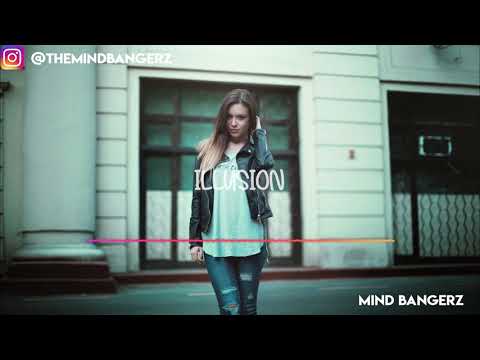 Mind Bangerz - Illusion (Official Audio) ????
