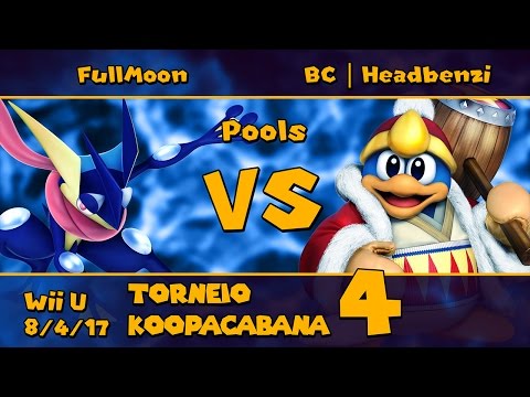 T. Koopacabana 4 - FullMoon (Greninja) vs. BC | Headbenzi (King Dedede) - Pools