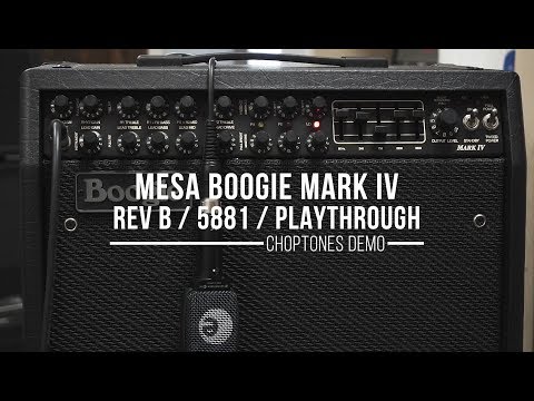 Mesa Boogie Mark IV Rev B (loaded with 5881) | Playthrough