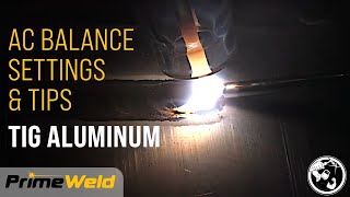 AC Balance Demonstration: Maximizing TIG Welding Performance on PrimeWeld TIG225