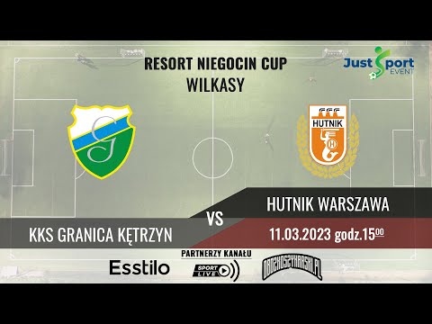 KKS GRANICA KĘTRZYN — HUTNIK WARSZAWA