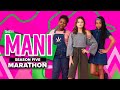 MANI | Season 5 | Marathon