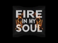 Walk Off The Earth Fire In My Soul Official Audio